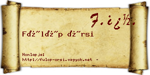 Fülöp Örsi névjegykártya